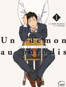 Un démon au paradis Tome 1 - Aga Naomi ; Oyoshikawa Kyôko ; Eloy Isabelle ; Dem
