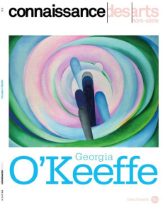 Connaissance des Arts Hors-série N° 945 : Georgia O'Keeffe - Agache Lucie