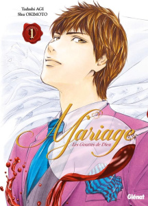 Les Gouttes de Dieu - Mariage Tome 1 - Agi Tadashi ; Okimoto Shu ; Thévenon Anne-Sophie