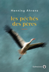 Les péchés des pères - Ahrens Henning ; Fily Carole