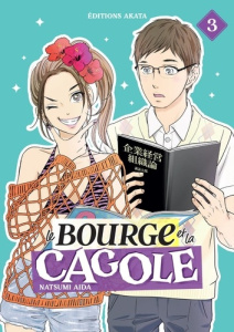 Le Bourge et la Cagole Tome 3 - Aida Natsumi ; Pollet David