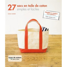 27 sacs en toile de coton simples et faciles - Akamine Sayaka ; Perrillat Mayuko ; Terashima Nobu