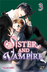 Sister and Vampire Tome 3 - AKATSUKI