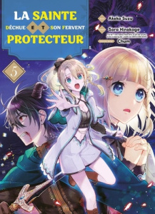 La sainte déchue et son fervent protecteur Tome 5 - Akeko Suzu ; Hinokage Sora