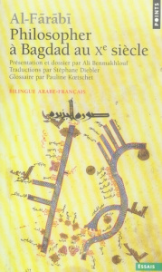 Philosopher à Bagdad au Xe siècle - AL-FARABI