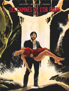 Les damnés de l'or brun Tome 2 : Sao Tomé, 1850 - Alcante Didier ; Rodhain Fabien ; Vallès Francis ;