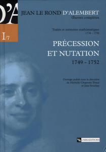 Précession et nutation. 1749-1752 - Alembert Jean d' ; Chapront-Touzé Michelle ; Souch
