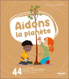 Aidons la planète - Moore-Mallinos Jennifer ; Mazali Gustavo ; Milanov