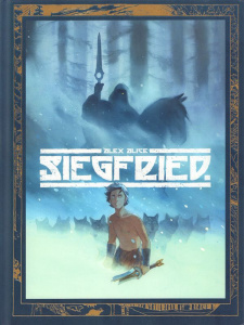 Siegfried Tome 1 - Alice Alex