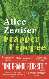 Frapper l'épopée - Zeniter Alice