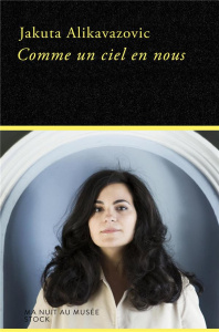 Comme un ciel en nous - Alikavazovic Jakuta