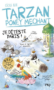 Tarzan poney méchant - Tome 3. 3 - Alix Cécile