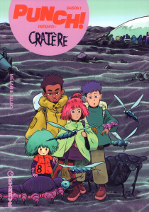 Punch! Saison 1 - Dans la nature Tome 3 : Cratère - Allag Mélanie