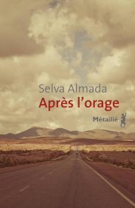 Après l'orage - Almada Selva ; Alcoba Laura