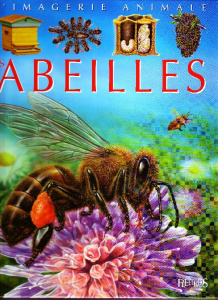 Les abeilles - Beaumont Emilie ; Boccador Sabine ; Lemayeur Marie