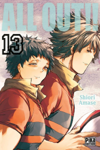 All Out!! Tome 13 - Amase Shiori ; Macré Virgile ; Decker Kristopher