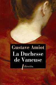 La Duchesse de Vaneuse - Amiot Gustave