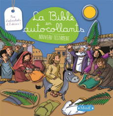 La Bible en autocollants - Amiot Karine-Marie ; Roane Alexandre