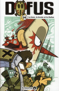 Dofus Tome 14 : Le bon, la brute et le Dofus - ANCESTRAL/FULLCANELL