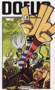 Dofus Tome 8 : Rushu Hour - ANCESTRAL/MOJOJOJO