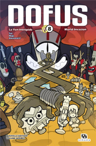 Dofus Volume double 8 : Tome 15, Le Yen intrépide ; Tome 16, Morld Invasion - ANCESTRAL Z