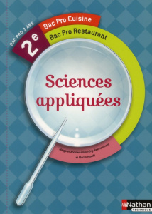Sciences appliquées 2e Bac pro Cuisine et Restaurant - Andriamampandry-Rakotoarivelo Margaret ; Woelfli M