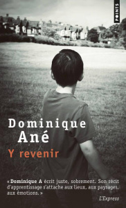 Y revenir - Ané Dominique