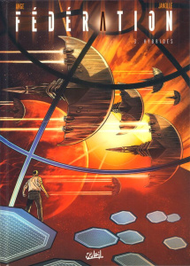Fédération Tome 3 : Hybrides - Ange ; Janolle Alain