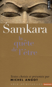 Samkara. La quête de l'être - Angot Michel