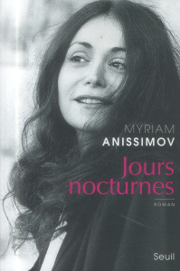 Jours nocturnes - Anissimov Myriam