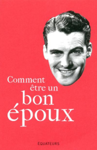 Comment être un bon époux - ANONYME TRAD : RODRI