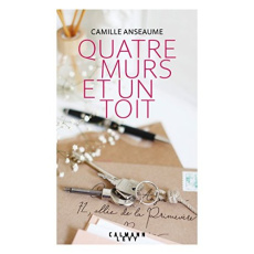 Quatre murs et un toît - Anseaume Camille