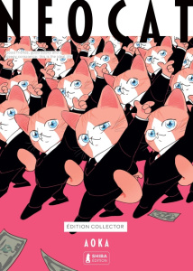 Neo Cat. Edition collector - AOKA