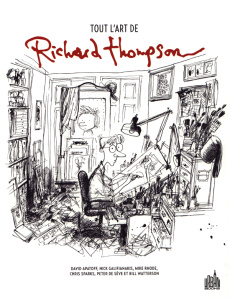 Tout l'art de Richard Thompson - Apatoff David ; Galifianakis Nick ; Rhode Mike ; S