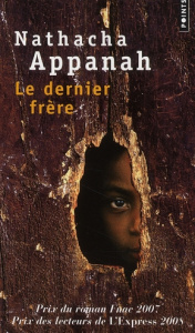 Le dernier frère - Appanah Nathacha