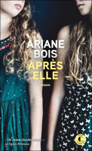 Après elle - Bois Ariane