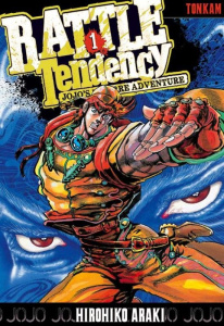 Jojo's Bizarre Adventure - Battle Tendency Tome 1 - Araki Hirohiko ; Fujimoto Satoko