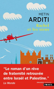 Rachel et les siens - Arditi Metin