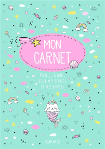 Mon carnet rien qu'à moi, pour mes secrets et mes envies - Arnaud Guillaume ; Pô Guillaume