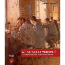 Artisans de la modernité - Mahrer Stefanie