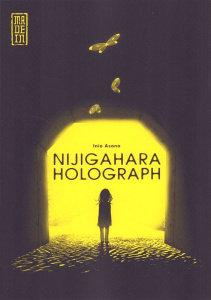 Nijigahara Holograph - Asano Inio ; Desbief Thibaud ; Montésinos Eric