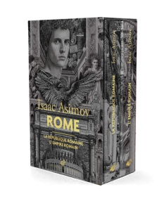 Rome - Coffret : La République romaine - L'Empire romain. - Asimov Isaac