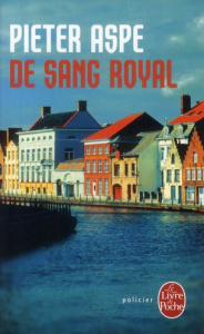 De sang royal - Aspe Pieter ; Sandron Emmanuèle