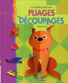 Pliages découpages - Astruc Sophie