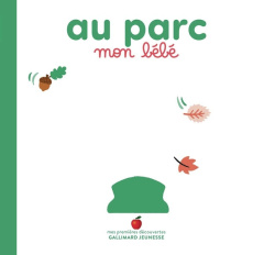 Au parc, mon bébé - Bretin Marie