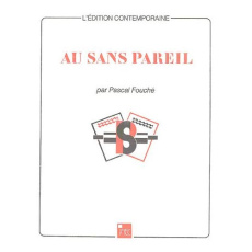 Au sans pareil - Fouché Pascal
