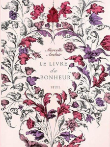 Le livre du bonheur - Auclair Marcelle