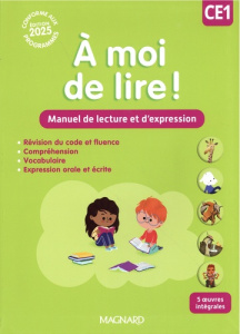 A moi de lire ! CE1. Manuel de lecture et d'expression, Edition 2025 - Savadoux-Wojciechowski Catherine ; Bertrand Chryst