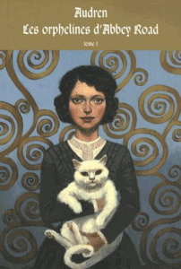 Les orphelines d'Abbey Road Tome 1 : Le Diable Vert - AUDREN