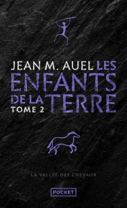 Les Enfants de la Terre Tome 2 : La vallée des chevaux - Auel Jean M. ; Pageard Catherine